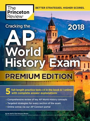 cover image of Cracking the AP World History Exam 2018, Premium Edition